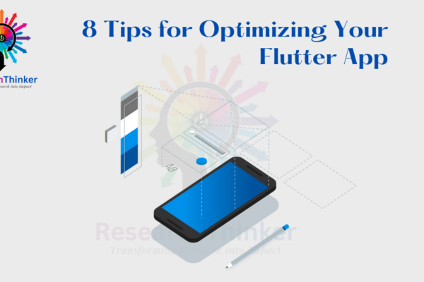 8 Tips for Optimizing Your Flutter App