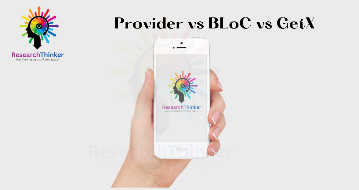 Provider vs BLoC vs GetX