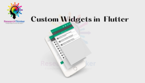 custom widget in flutter