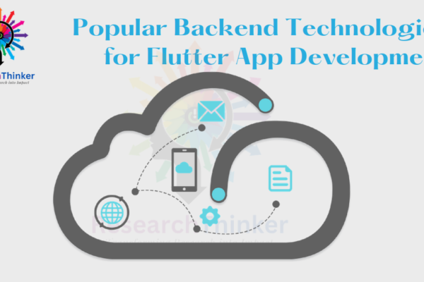 Popular Backend Technologies for Flutter App Development